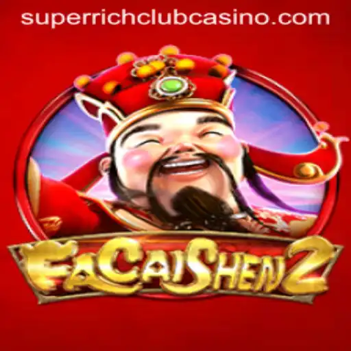 Discover the Thrilling World of FaCaiShen2 with SuperRichClub