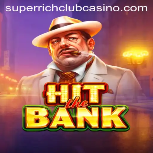 HitTheBank: A Thrilling Dive into the Superrich Club