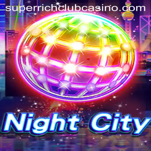 Exclusive Look into NightCity: The Gateway to the SuperrichClub