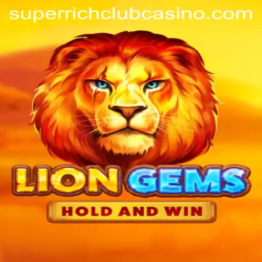 Unveiling LionGems: Enter the SuperRichClub