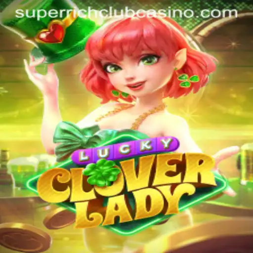 Discover the Thrilling World of LuckyCloverLady – The Ultimate Superrichclub Experience