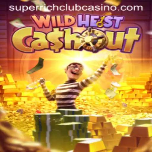 Exploring the Thrills of WildHeistCashout in the SuperRichClub